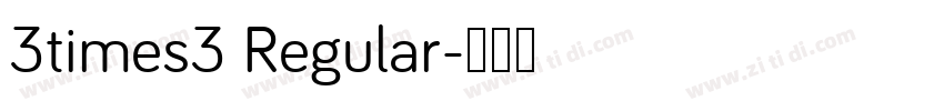 3times3 Regular字体转换
